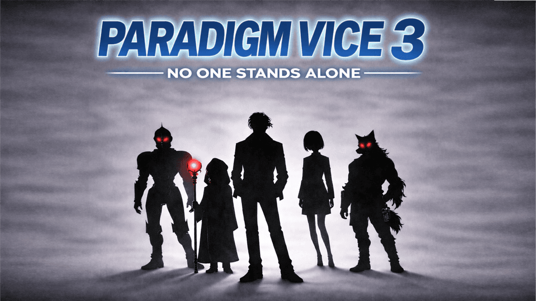 PARADIGM VICE３-NO ONE STANDS ALONE- background image
