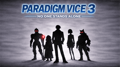 PARADIGM VICE３-NO ONE STANDS ALONE- background image