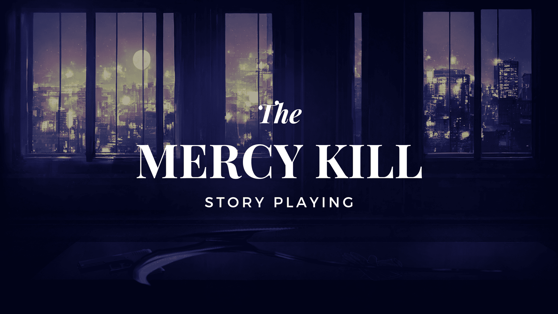 The MERCY KILL