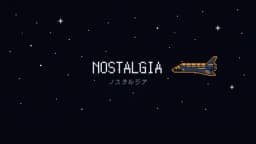 NOSTALGIA