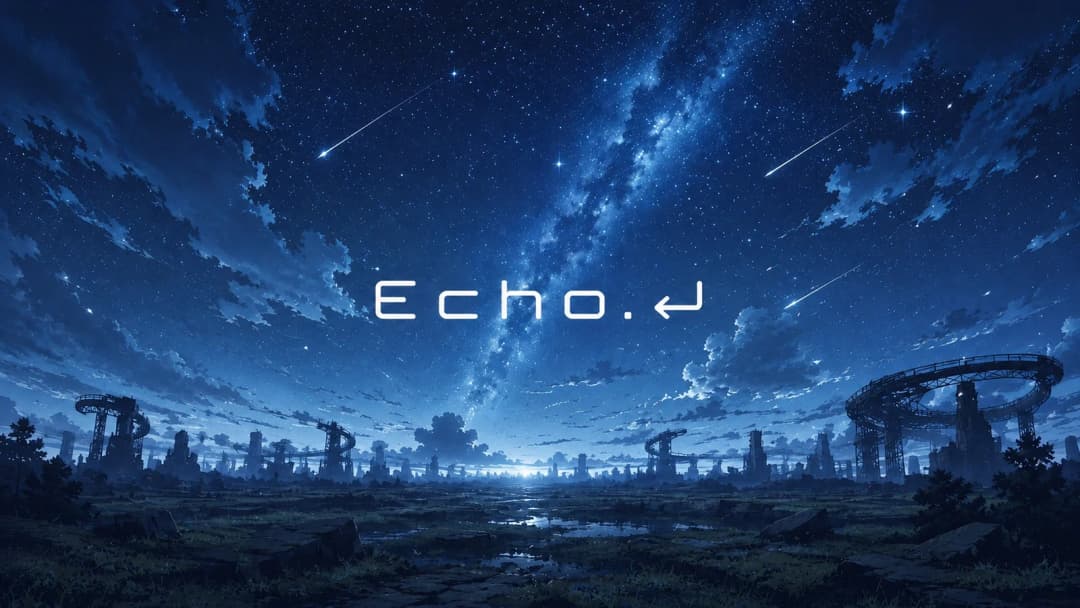 「Echo.⏎」 background image