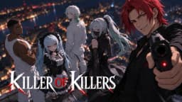 KILLER OF KILLERS