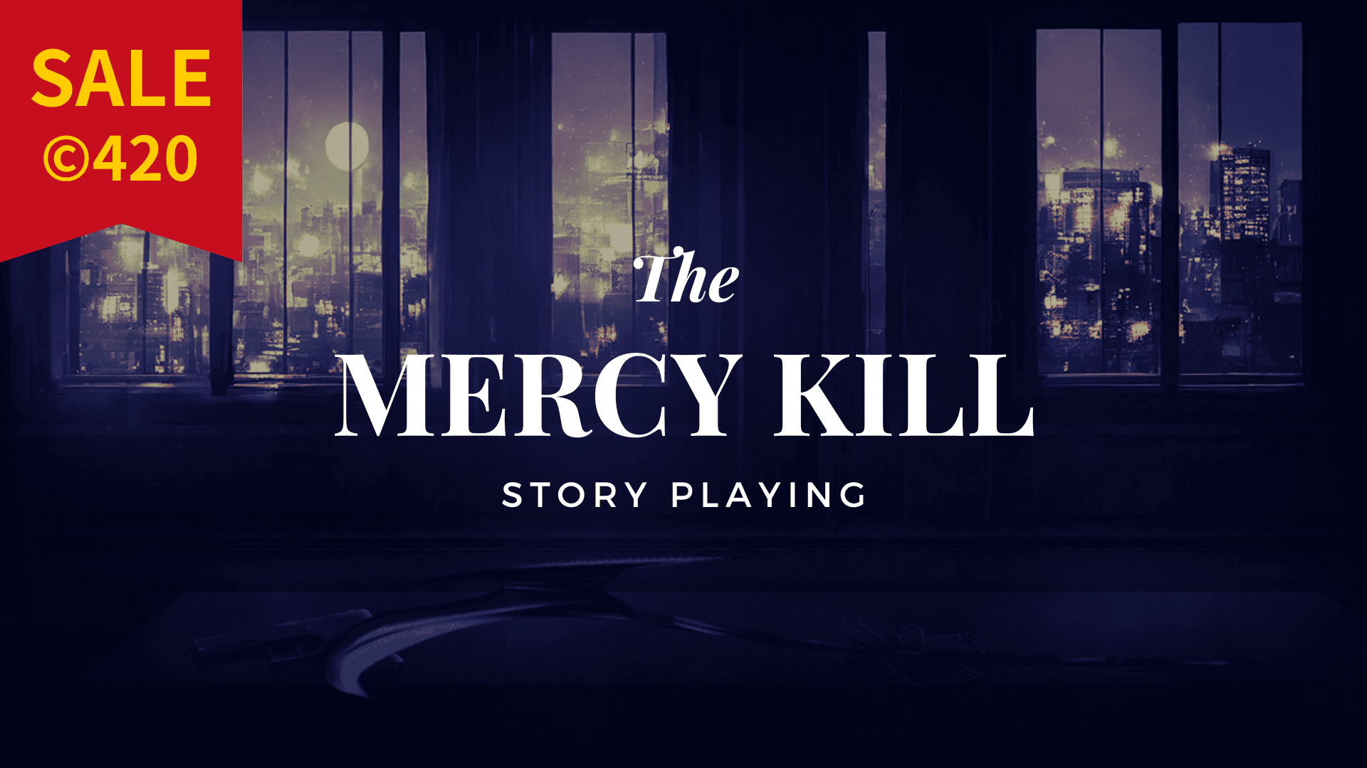 The MERCY KILL