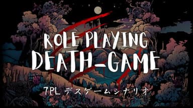 ROLE PLAYING DEATH-GAME background image
