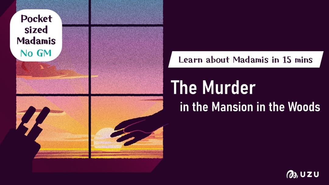 【Learn about Madamis in 15 mins】The Murder in the Mansion in the Woods background image