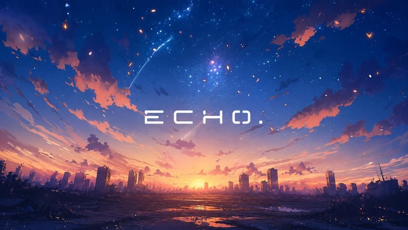 「Echo.」