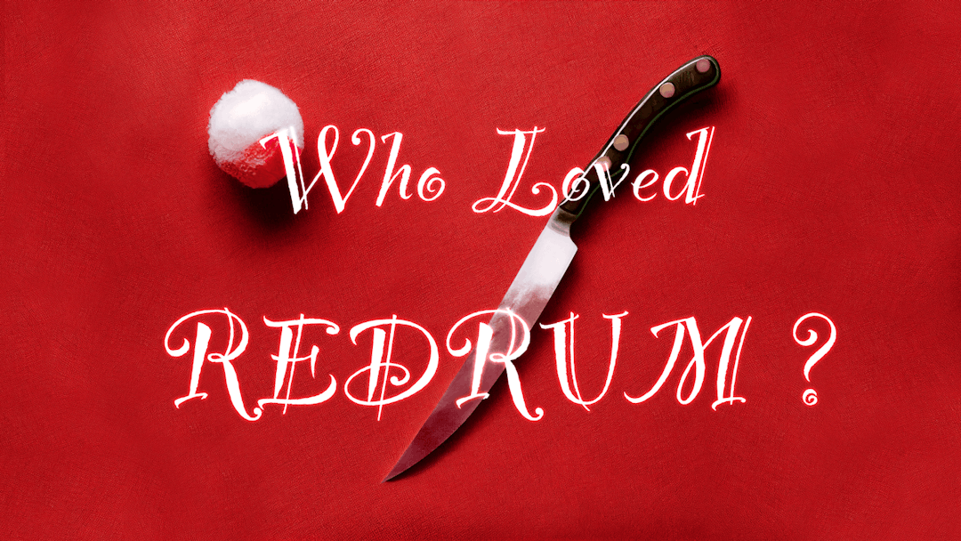 Who Loved REDRUM? background image